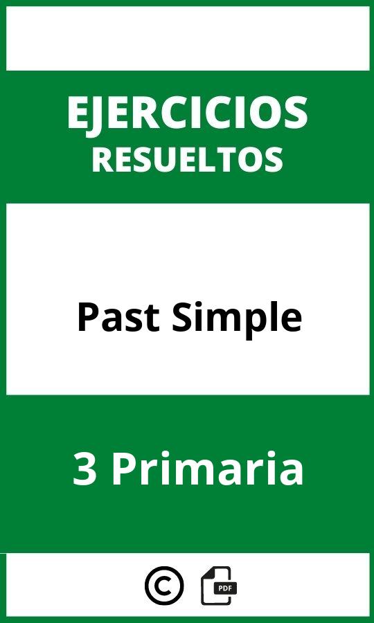 Ejercicios Past Simple 3 Primaria PDF 2024