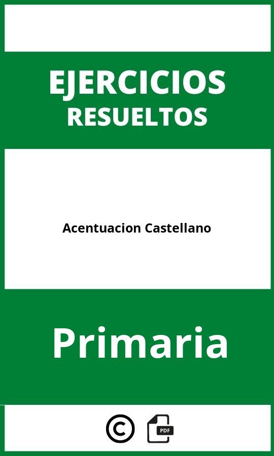 Acentuación Castellano Ejercicios Primaria PDF