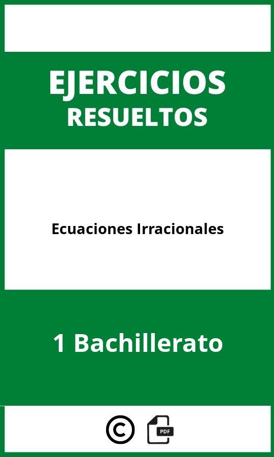 Ecuaciones Irracionales 1 Bachillerato Ejercicios  PDF