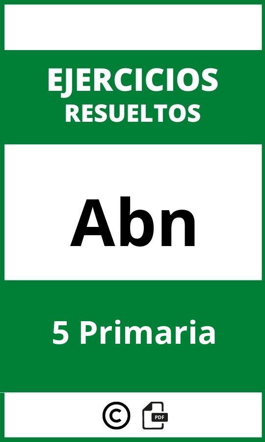 Ejercicios Abn 5 Primaria PDF