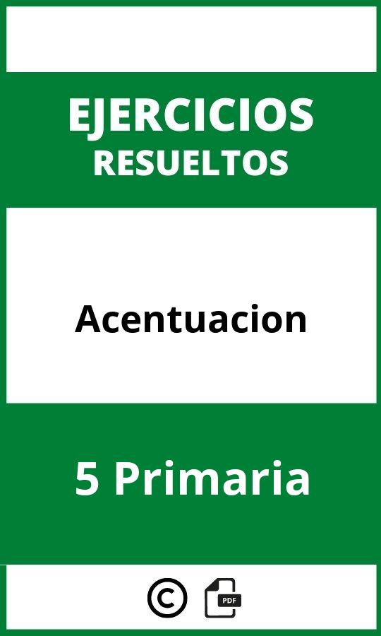 Ejercicios Acentuacion 5 Primaria PDF