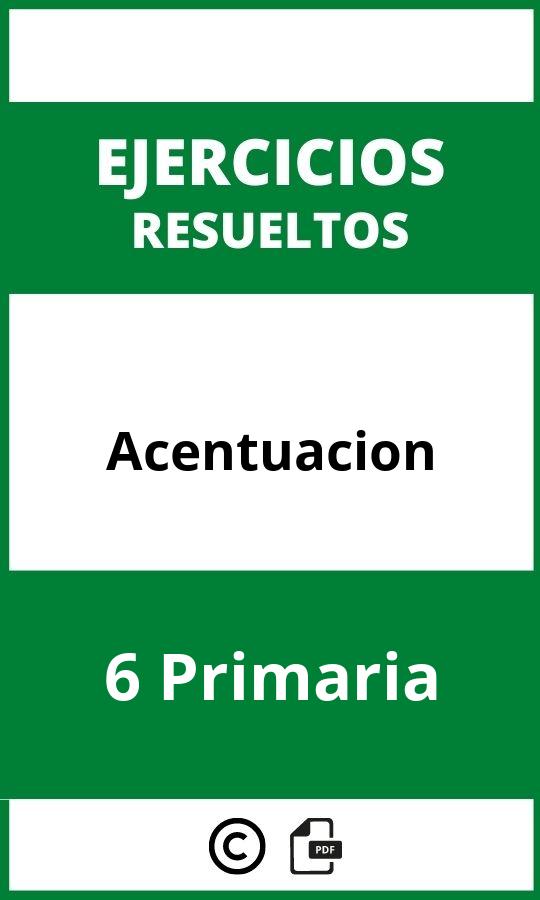 Ejercicios Acentuacion 6 Primaria PDF
