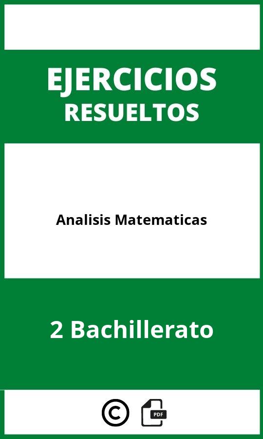 Ejercicios Analisis Matematicas 2 Bachillerato PDF