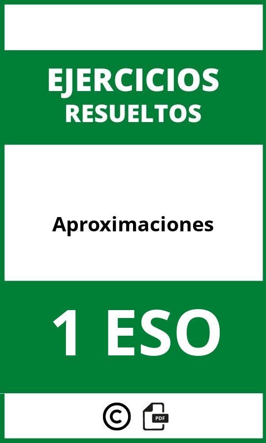 Ejercicios Aproximaciones 1 ESO PDF