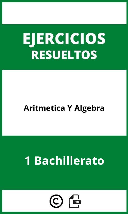 Ejercicios Aritmetica Y Algebra 1 Bachillerato PDF