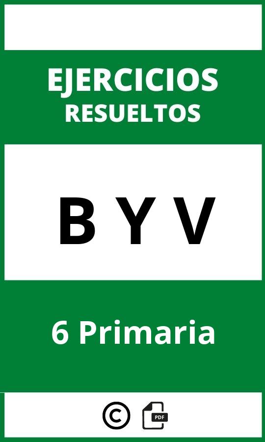 Ejercicios B Y V 6 Primaria PDF 2024