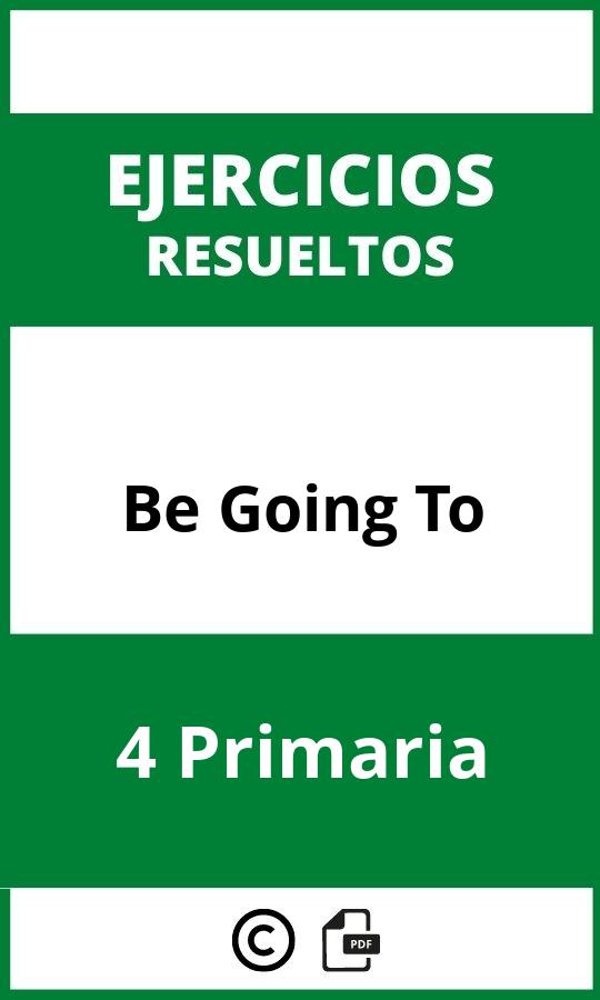 Ejercicios Be Going To 4 Primaria PDF