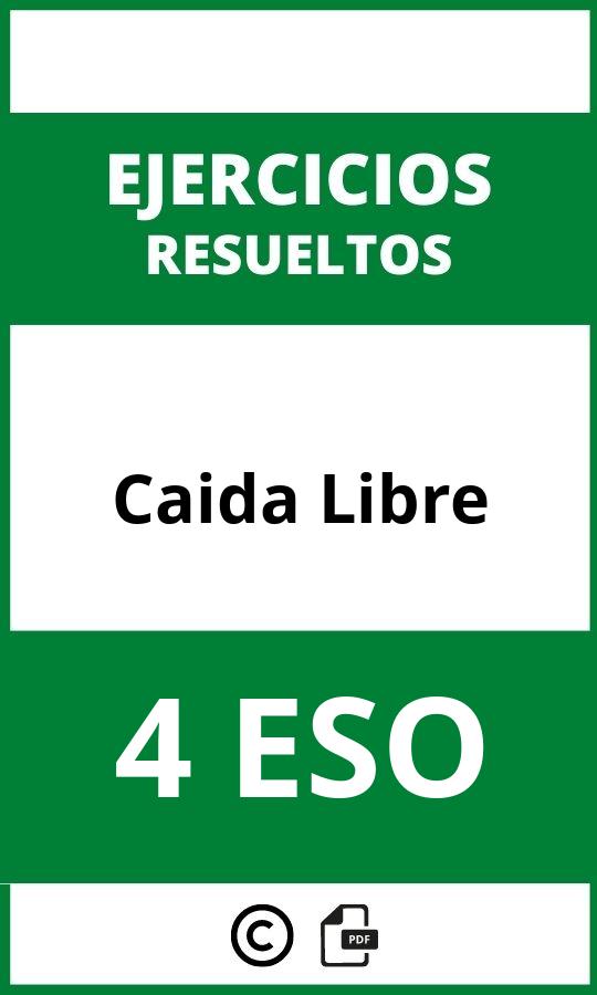 Ejercicios Caida Libre 4 ESO PDF