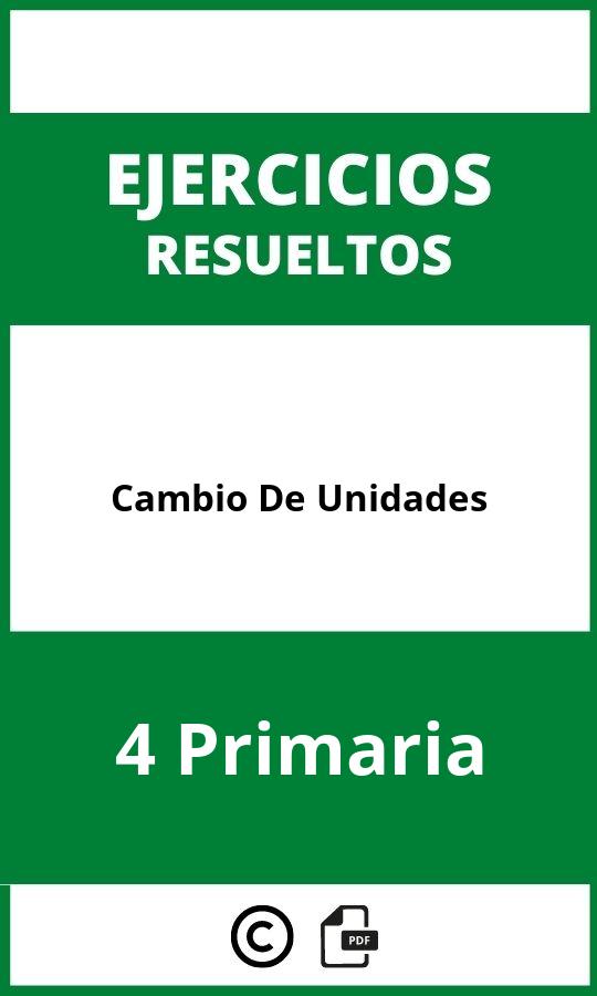 Ejercicios Cambio De Unidades 4 Primaria PDF