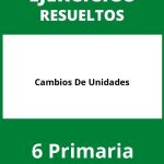 Ejercicios Cambios De Unidades 6 Primaria PDF