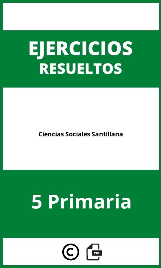 Ejercicios Ciencias Sociales 5 Primaria Santillana Pdf 2024 3392