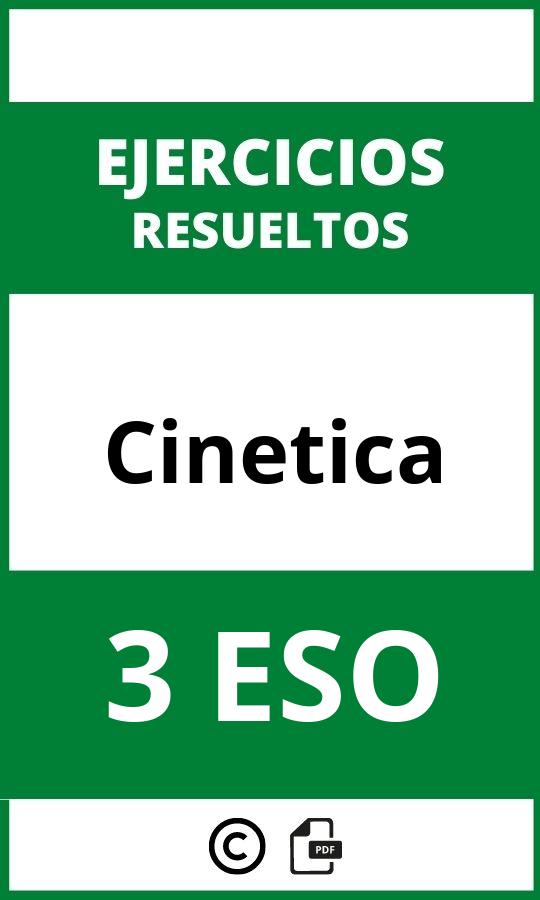 Ejercicios Cinetica 3 ESO PDF