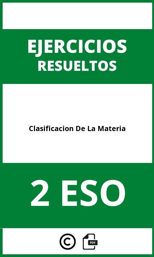 Ejercicios Clasificacion De La Materia 2 ESO PDF