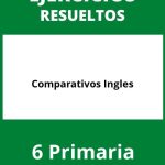 Ejercicios Comparativos Ingles 6 Primaria PDF