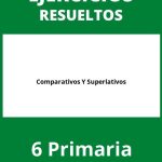 Ejercicios Comparativos Y Superlativos 6 Primaria PDF