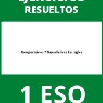 Ejercicios Comparativos Y Superlativos En Ingles 1 ESO PDF