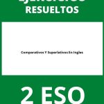 Ejercicios Comparativos Y Superlativos En Ingles 2 ESO PDF