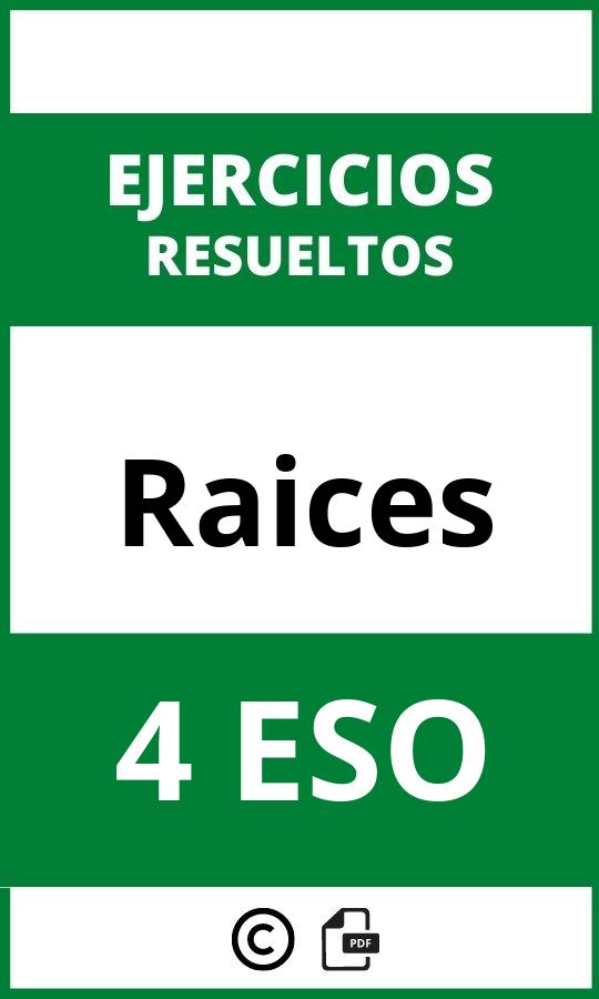 Ejercicios Con Raices 4 ESO PDF