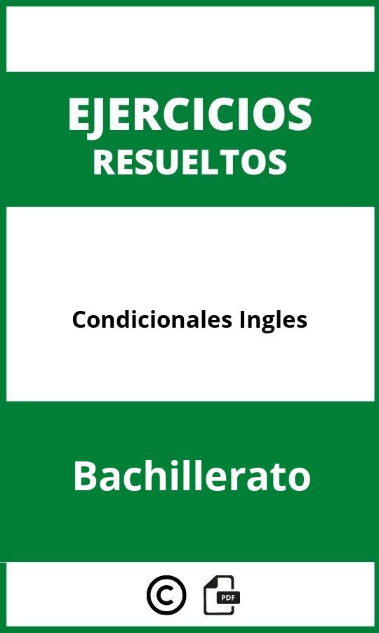 Ejercicios Condicionales Ingles Bachillerato PDF