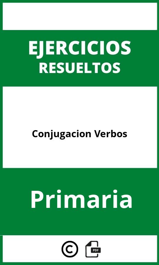 Ejercicios Conjugación Verbos Primaria PDF