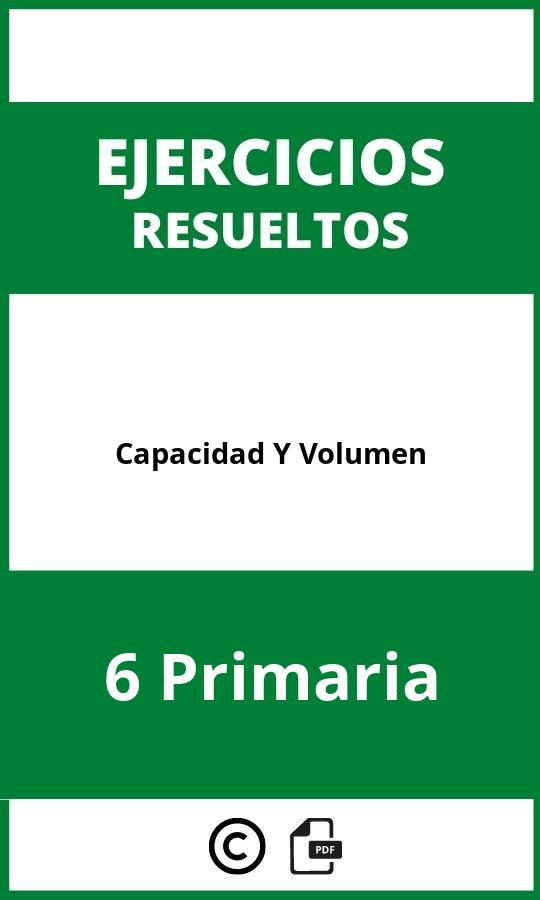 Ejercicios De Capacidad Y Volumen 6 Primaria PDF