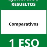 Ejercicios De Comparativos 1 ESO PDF