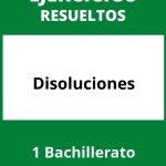 Ejercicios De Disoluciones 1 Bachillerato PDF