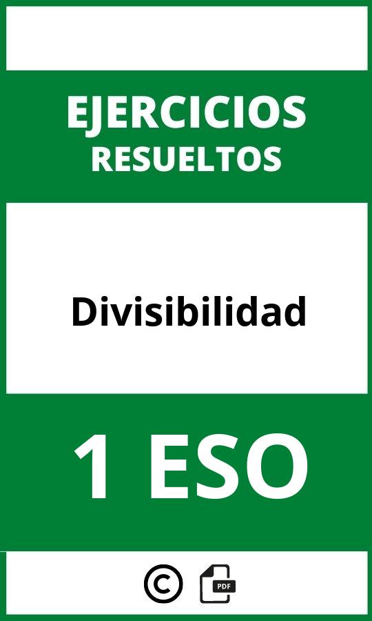 Ejercicios De Divisibilidad 1 ESO PDF