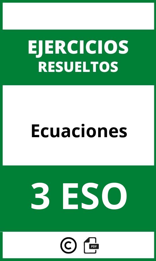 Ejercicios De Ecuaciones 3 ESO PDF