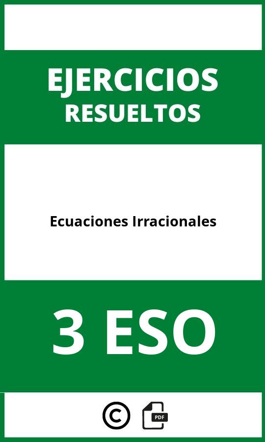 Ejercicios De Ecuaciones Irracionales 3 ESO PDF