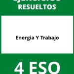 Ejercicios De Energia Y Trabajo 4 ESO PDF