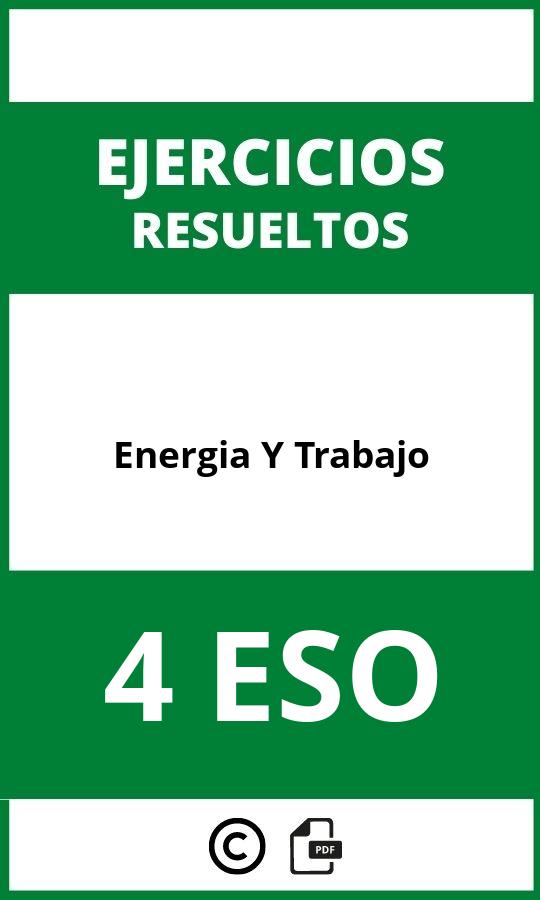 Ejercicios De Energia Y Trabajo 4 ESO PDF