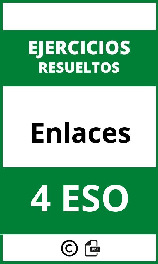 Ejercicios De Enlaces 4 ESO PDF