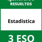 Ejercicios De Estadistica 3 ESO PDF