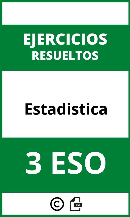 Ejercicios De Estadistica 3 ESO PDF