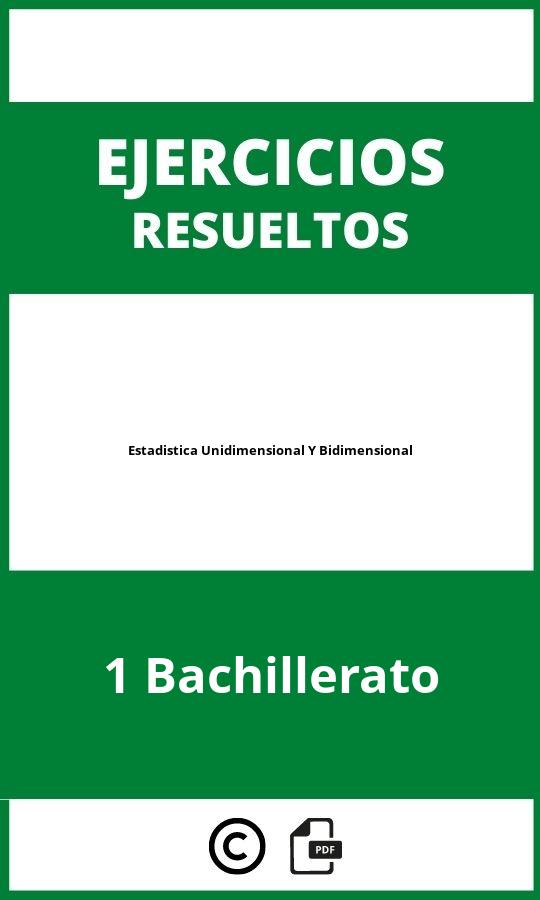 Ejercicios De Estadistica Unidimensional Y Bidimensional 1 Bachillerato PDF