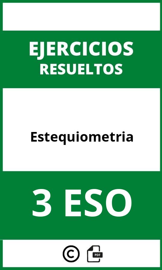 Ejercicios De Estequiometria 3 ESO PDF