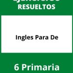 Ejercicios De Ingles Para 6 De Primaria PDF