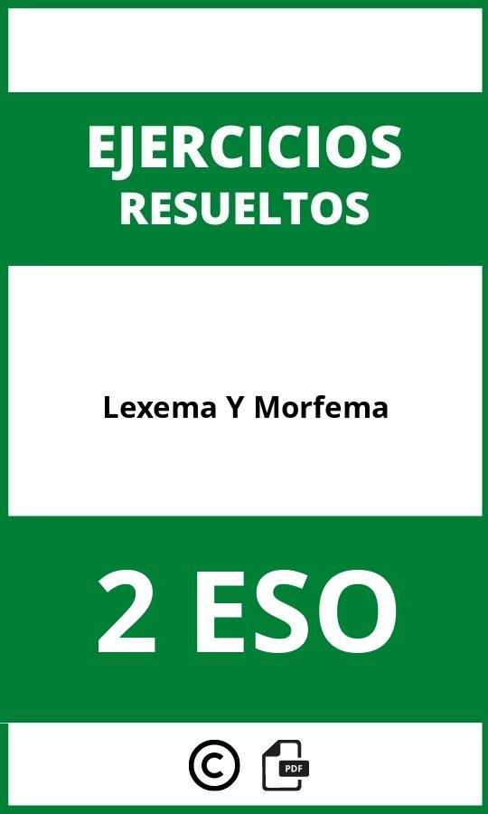 Ejercicios De Lexema Y Morfema 2 ESO PDF