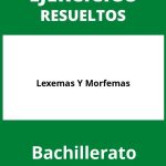 Ejercicios De Lexemas Y Morfemas Bachillerato  PDF