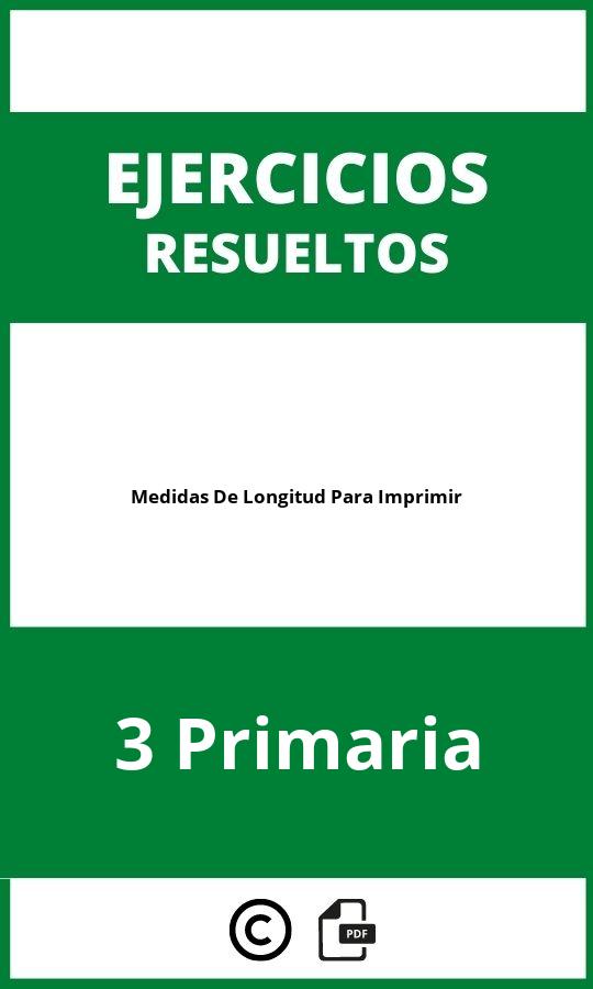 Ejercicios De Medidas De Longitud 3 Primaria Para Imprimir PDF