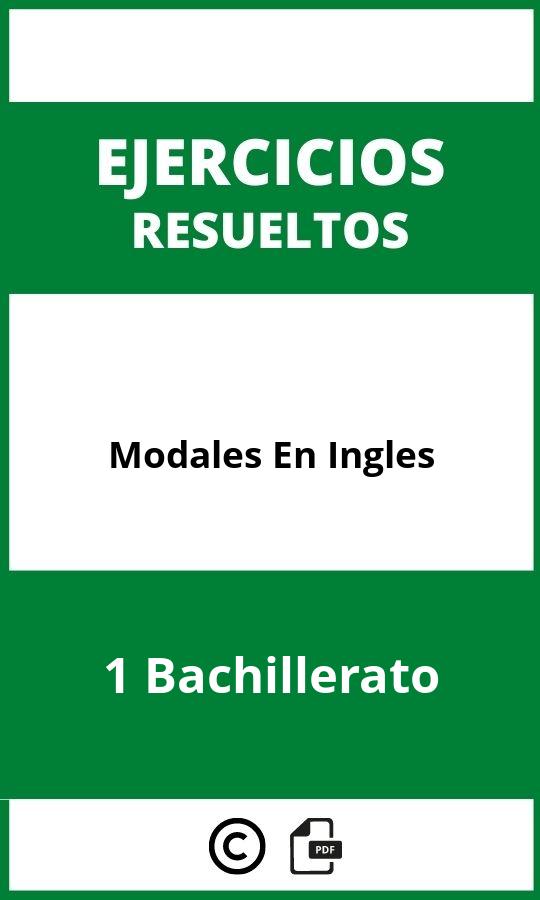 Ejercicios De Modales En Ingles 1 Bachillerato PDF