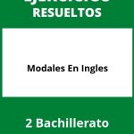 Ejercicios De Modales En Ingles 2 Bachillerato PDF