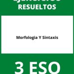 Ejercicios De Morfologia Y Sintaxis 3 ESO PDF