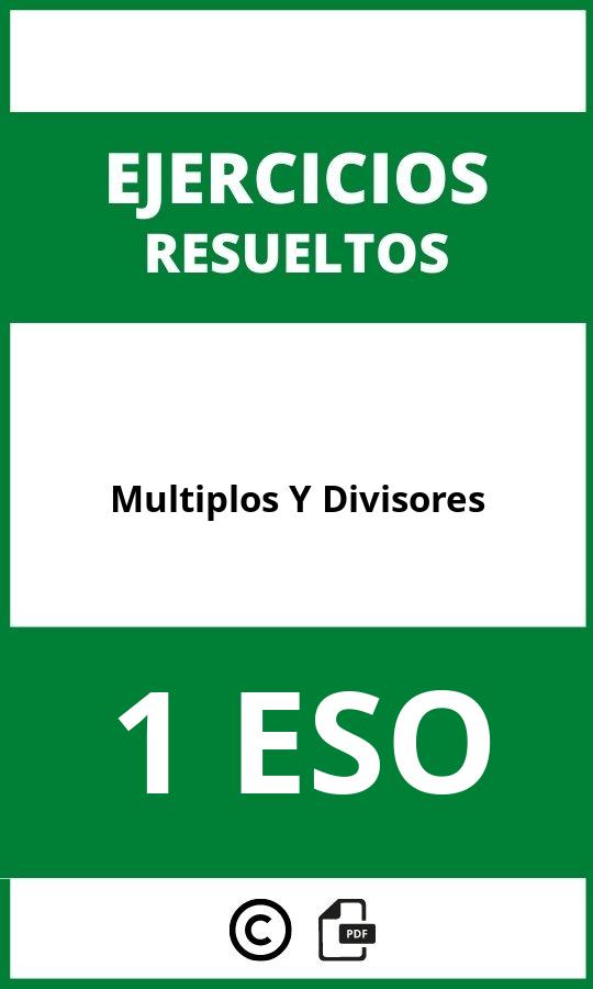 Ejercicios De Multiplos Y Divisores 1 ESO PDF