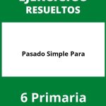 Ejercicios De Pasado Simple Para 6 Primaria PDF