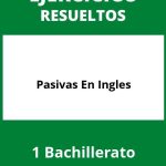 Ejercicios De Pasivas En Ingles 1 Bachillerato PDF