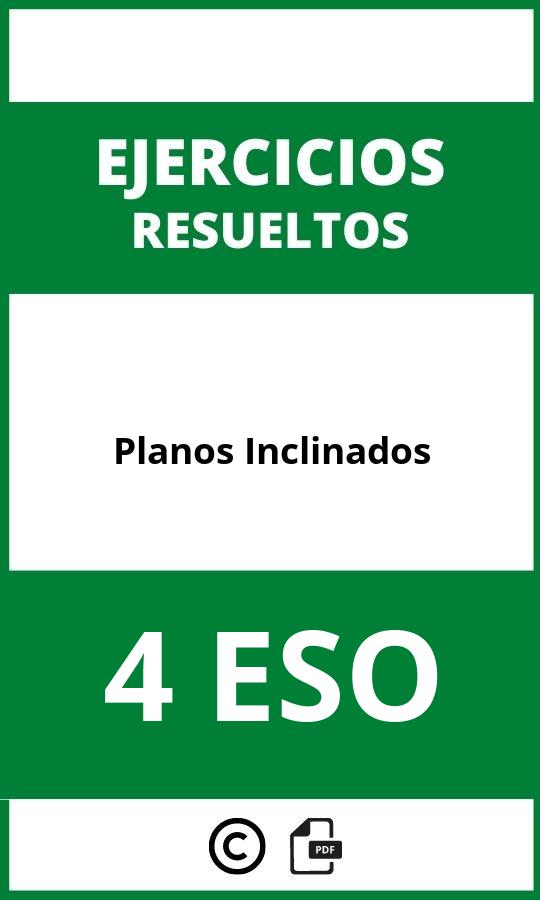 Ejercicios De Planos Inclinados 4 ESO PDF