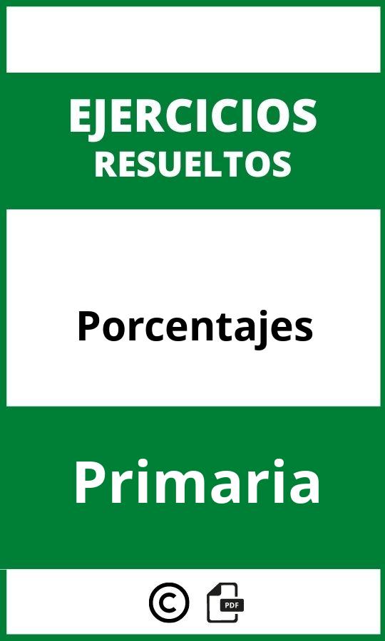 Ejercicios De Porcentajes Primaria PDF