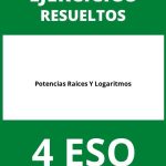 Ejercicios De Potencias Raices Y Logaritmos 4 ESO PDF